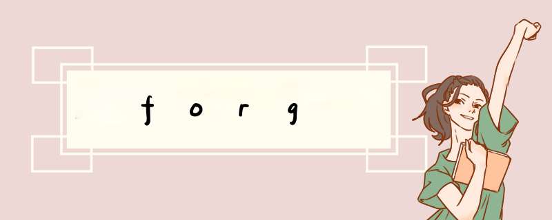 forg,第1张