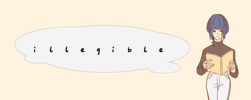 illegible,第1张