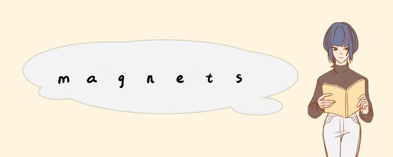 magnets,第1张