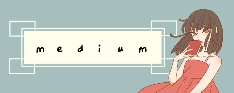 medium,第1张