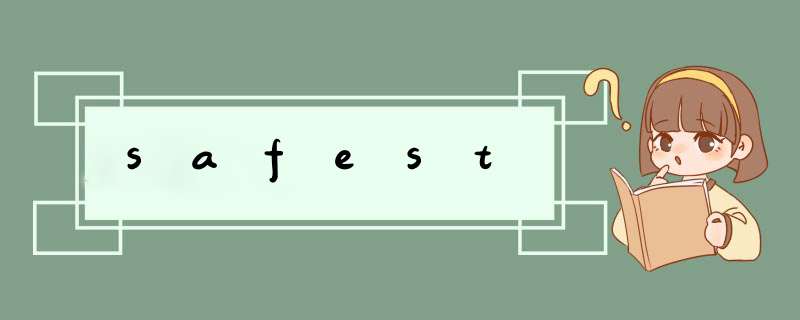 safest,第1张