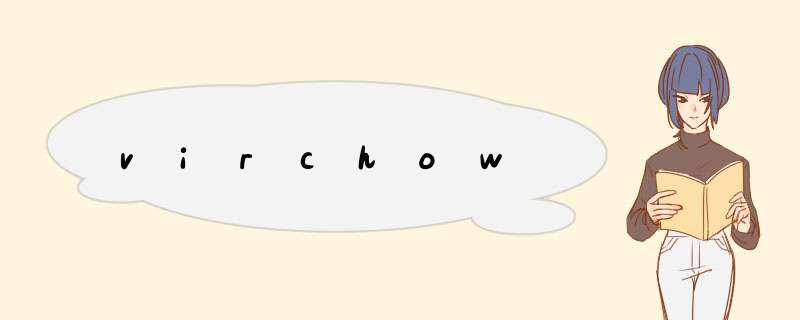 virchow,第1张